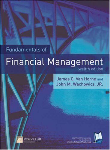 Fundamentals of Financial Management (12th Edition) (Fundamentals of Financial Management)