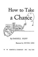 How to Take a Chance