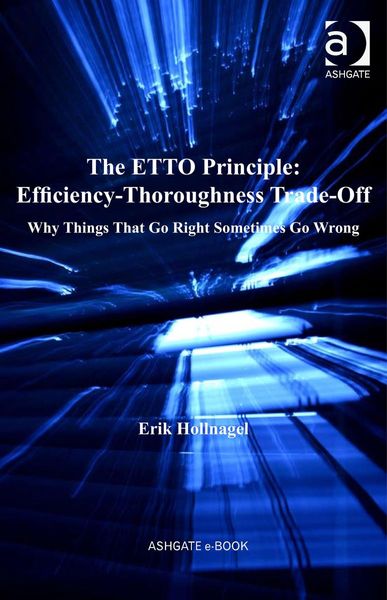 The ETTO principle