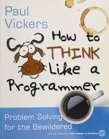 How to think like a programmer