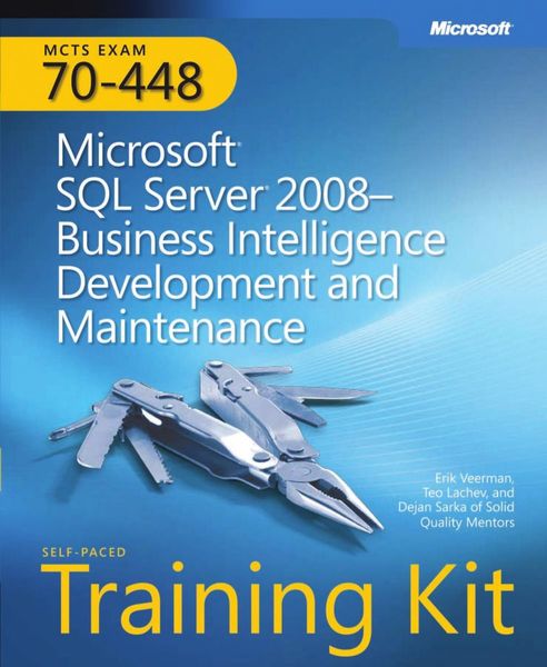 Microsoft SQL Server 2008--business intelligence development and maintenance