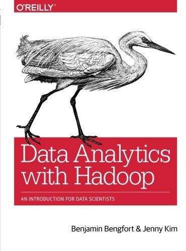 Data Analytics with Hadoop: An Introduction for Data Scientists