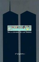 Sin La Sombra De Las Torres / Without the Shadows of the Towers