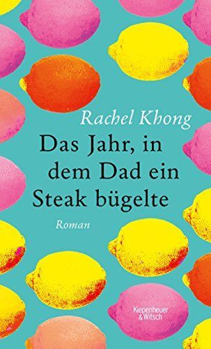 Das Jahr, in dem Dad ein Steak bügelte