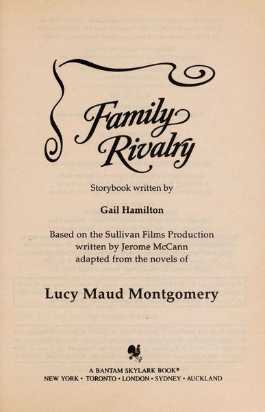 Family Rivalry (Road to Avonlea, No 16)