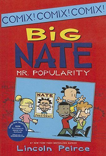 Mr. Popularity (Turtleback School & Library Binding Edition) (Big Nate (Harper Collins))