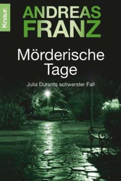 Mo rderische Tage