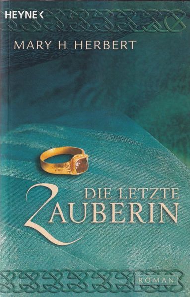 Die letzte Zauberin