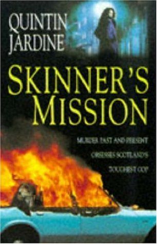 Skinner's Mission (Bob Skinner Mysteries)