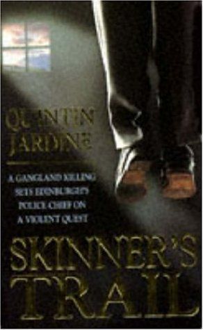 Skinner's Trail (Bob Skinner Mysteries)