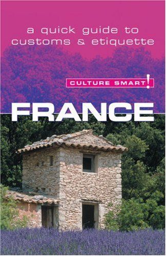 France - Culture Smart!