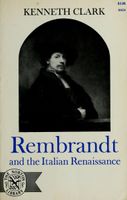 Rembrandt and the Italian Renaissance