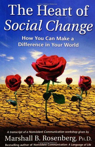 The Heart of Social Change