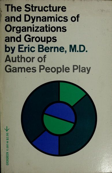 The structure and dynamics of organizations and groups (An Evergreen Black cat book)