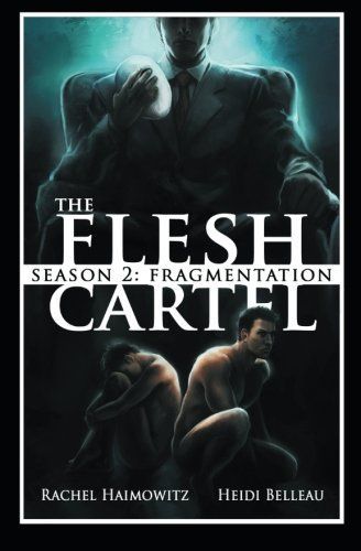 The Flesh Cartel, Season 2