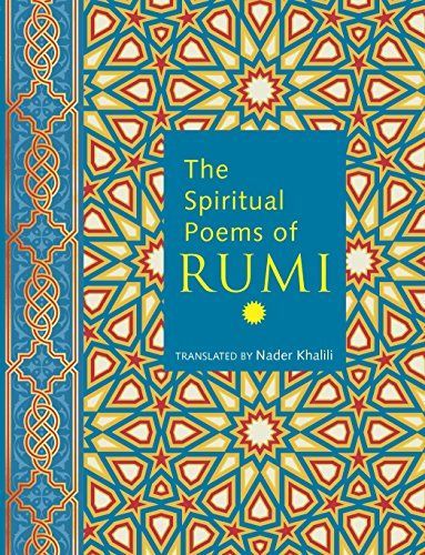 The Spiritual Poems of Rumi