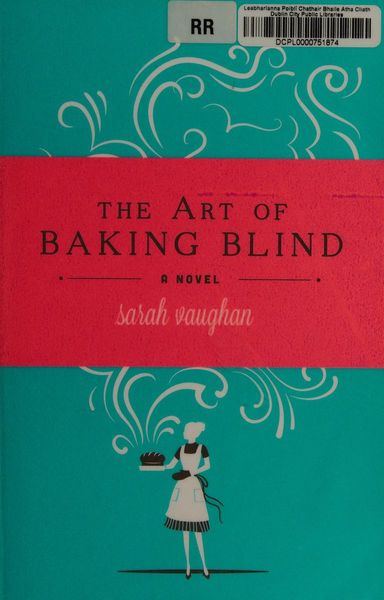 The art of baking blind