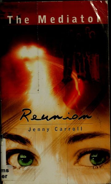 Reunion (Mediator Series, Book 3)