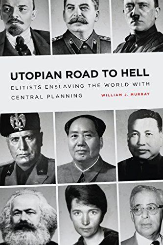 Utopian Road to Hell