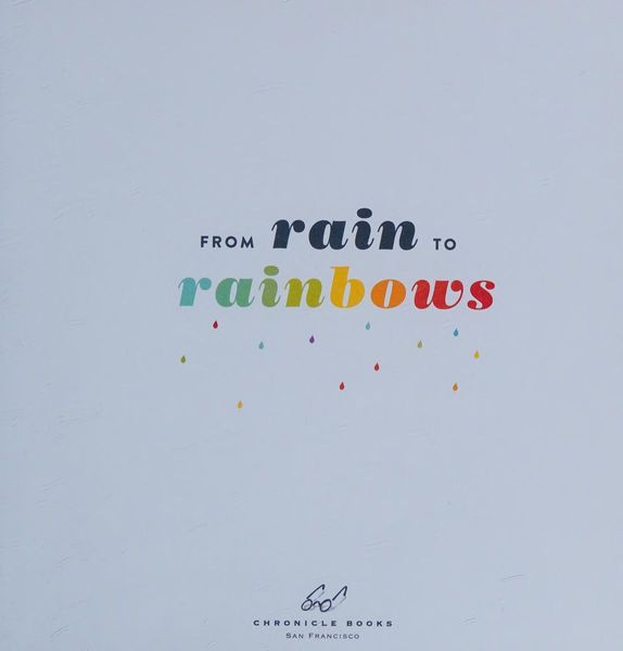 From Rain to Rainbows