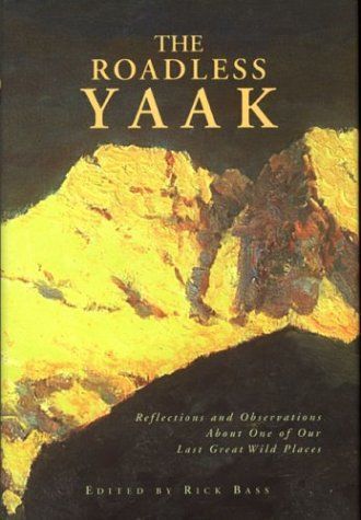 The Roadless Yaak