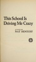 This school is driving me crazy