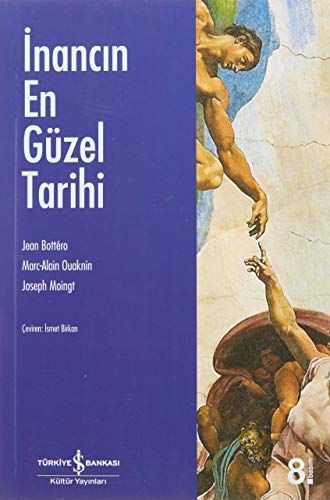 Inancin En Guzel Tarihi