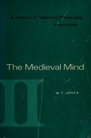 History of Western Philosophy - The Medieval Mind