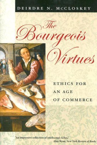 The Bourgeois Virtues