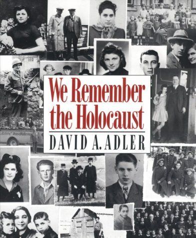 We Remember the Holocaust