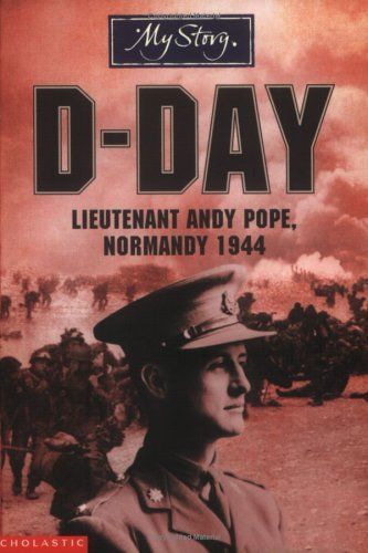 D-Day (My Story)