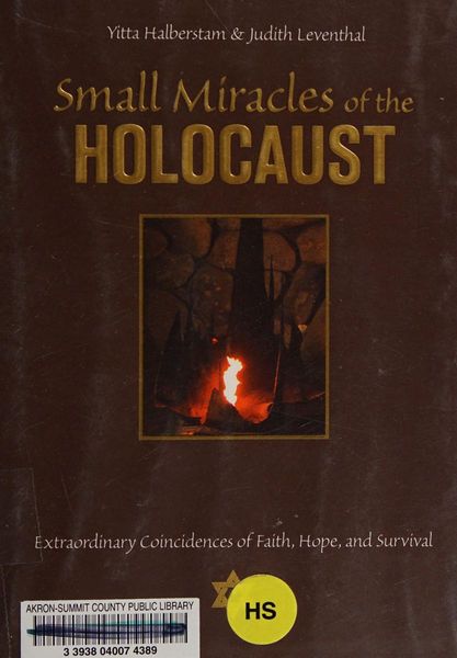 Small miracles of the Holocaust