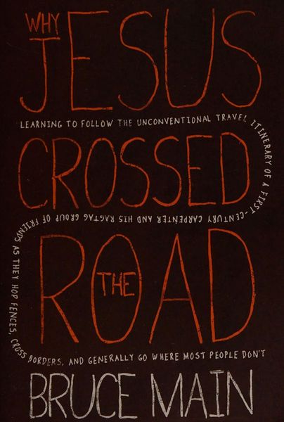 Why Jesus crossed the road