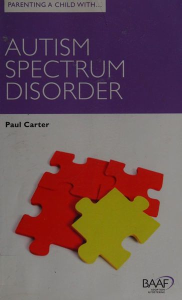 Parenting a Child with Autism Spectrum Disorder