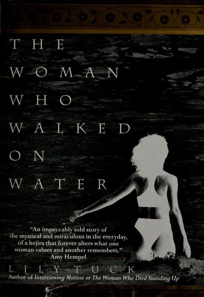 The woman who walked on water