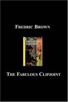 The Fabulous Clipjoint