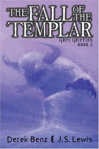 Fall Of The Templar (Grey Griffins)