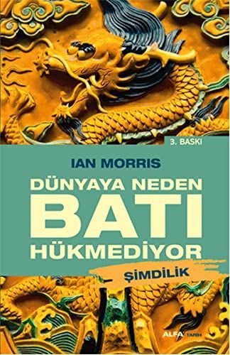 Dünyaya Neden Batı Hükmediyor