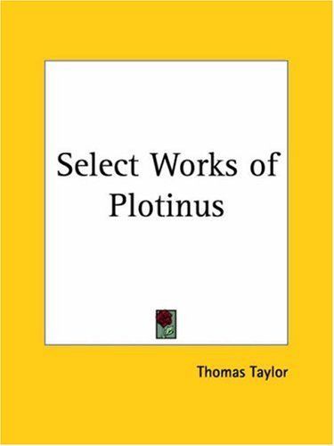 Select Works of Plotinus