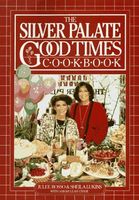 The Silver Palate good times cookbook