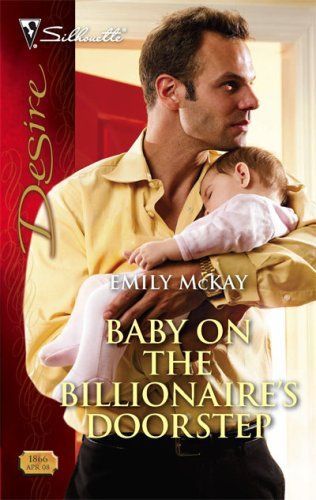 Baby On The Billionaire's Doorstep (Silhouette Desire)