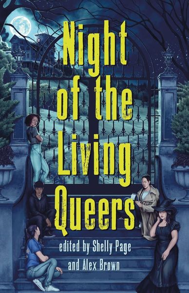 Night of the Living Queers