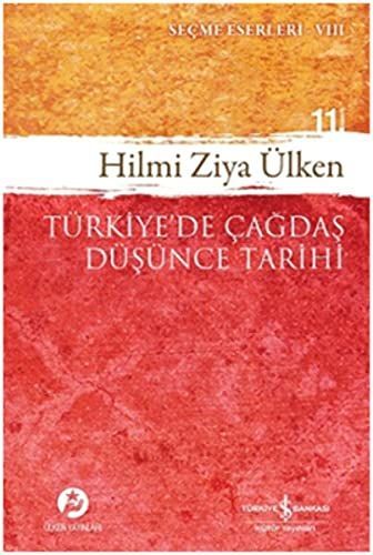 Turkiye'de Cagdas Dusunce Tarihi