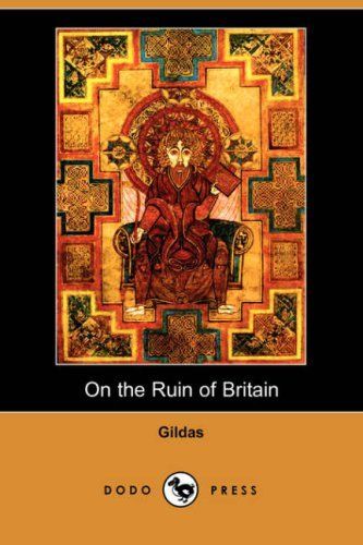 On the Ruin of Britain (Dodo Press)