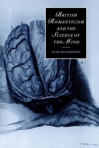 British Romanticism and the Science of the Mind (Cambridge Studies in Romanticism)