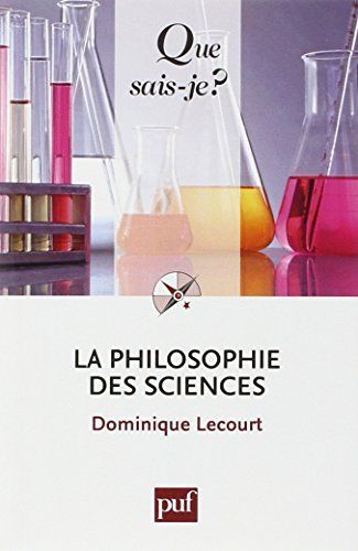 La philosophie des sciences (French Edition)