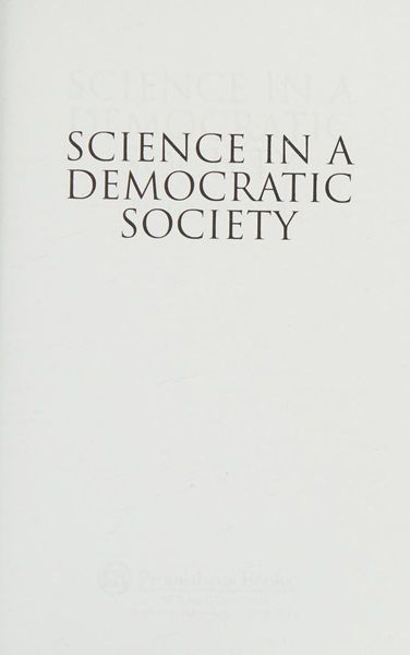 Science in a democratic society