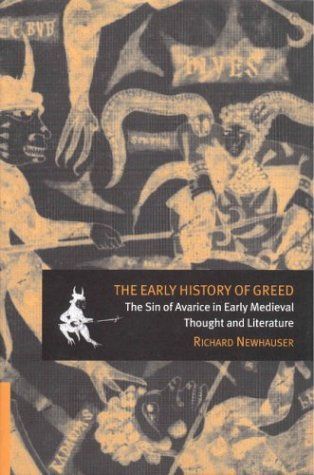 The Early History of Greed