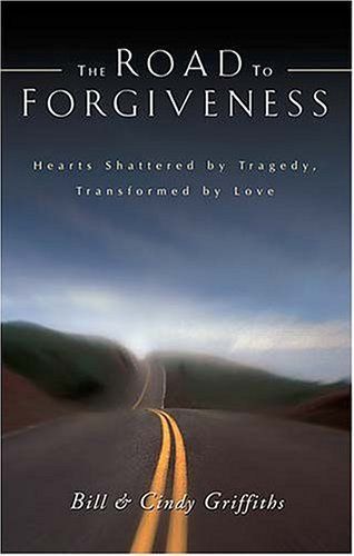 The Road To Forgiveness