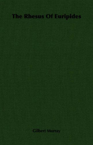 The Rhesus Of Euripides